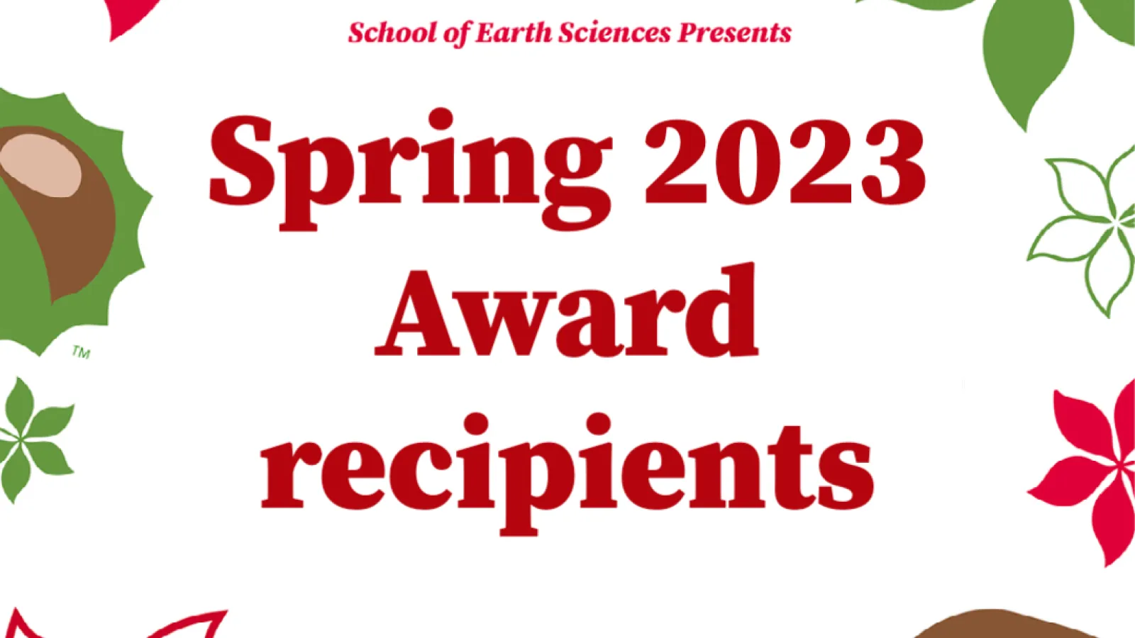 Stylized text that reads "Spring 2023 Award recipients"